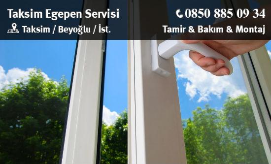 Taksim Egepen Servisi: Pencere Tamiri, Kapı Bakımı, Onarım Hizmeti Veriyor