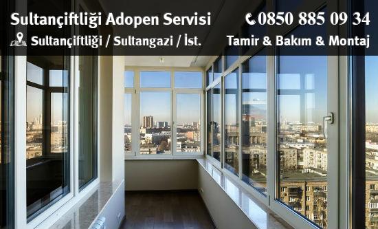 Sultançiftliği Adopen Servisi: Pencere Tamiri, Kapı Bakımı, Onarım Hizmeti Veriyor